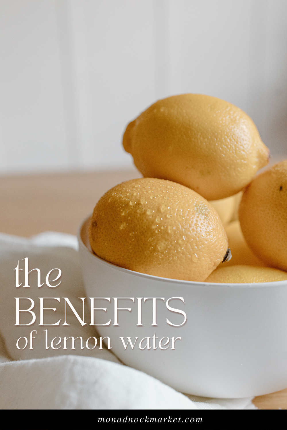 The Benefits of Lemon Water